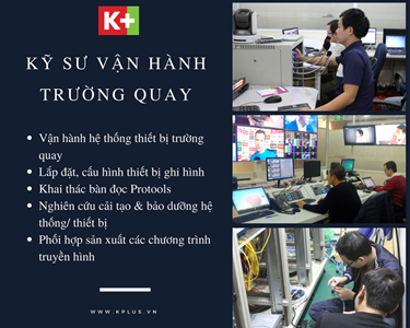 Kỹ sư vận hành trường quay